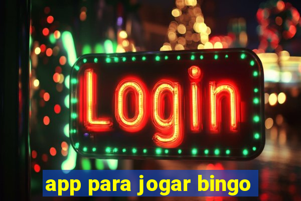 app para jogar bingo